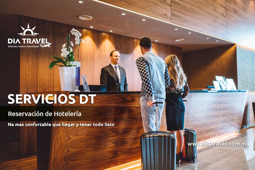 Reservación de Hotelería | #DIATravel