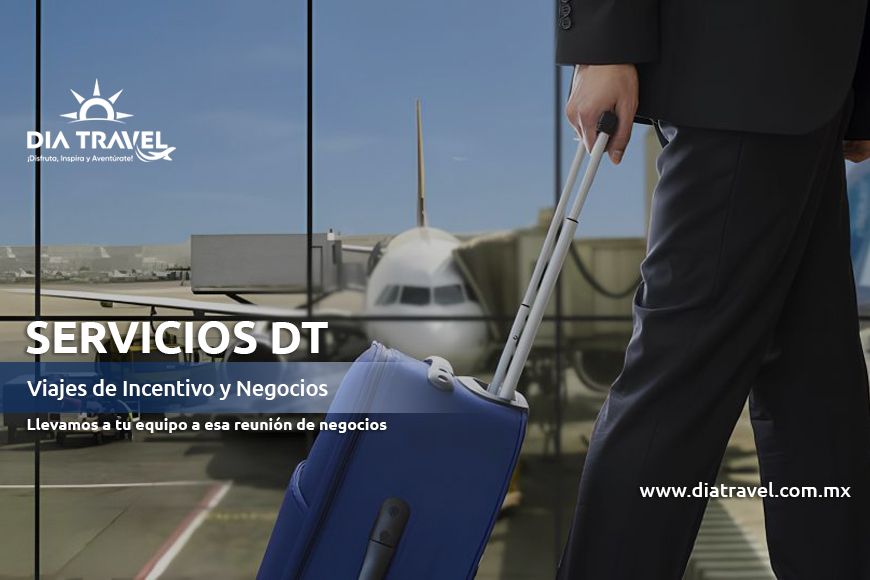 Viajes de Incentivo y Negocios | #DIATravel